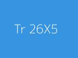 Tr 26X5 